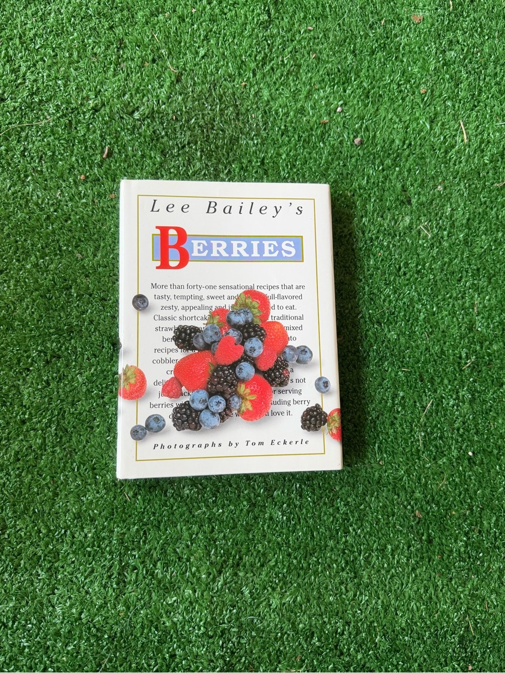 Lee Bailey's Berries Cookbook